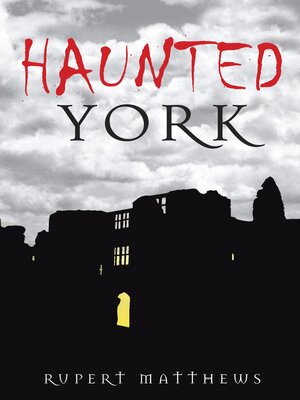 cover image of Haunted York